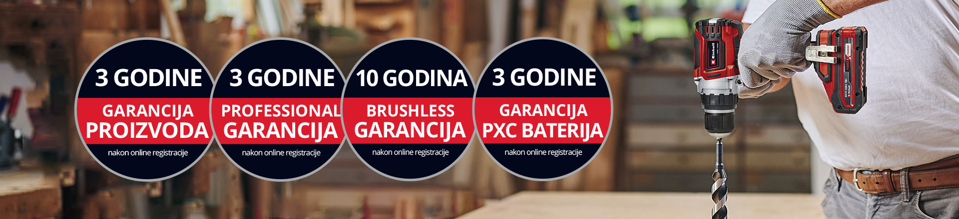 Ovdje možete vidjeti muškarca u radionici kako koristi Einhell bušilicu. Osim toga, na slici su postavljene ikone za različite vrste produženja jamstva. Sljedeća produženja jamstva su moguća: ‘Jamstvo proizvoda’, ‘Professional jamstvo’, ‘Brushless jamstvo’ i ‘Jamstvo za bateriju’.